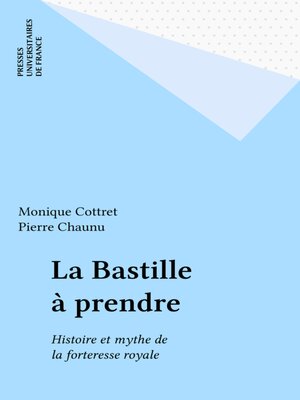 cover image of La Bastille à prendre